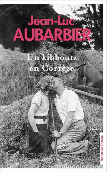Libros: Un kibboutz en Corr&egrave;ze- 9782258195011