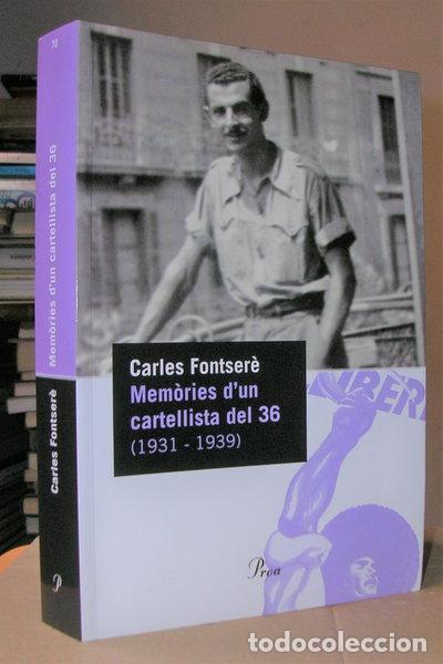 Libros: Mem&ograve;ries d'un cartellista catal&agrave;, 1931-1939- 9788473069137