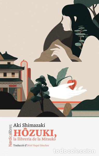 Libros: H&ocirc;zuki. La llibreria de la Mitsuko- 9788419735188