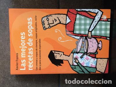 Libros: Las mejores recetas con sopas- 9788479018931