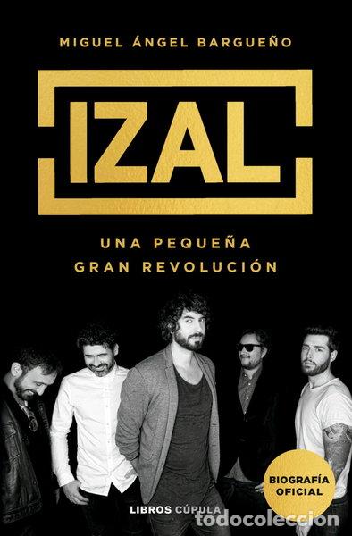 Libros: IZAL: Una peque&ntilde;a gran revoluci&oacute;n- 9788448041007