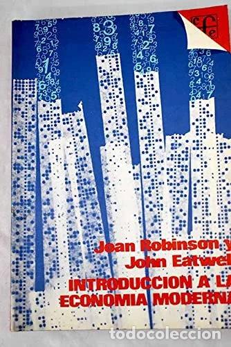 Libros: Introducci&oacute;n a la econom&iacute;a moderna- 9788437501031