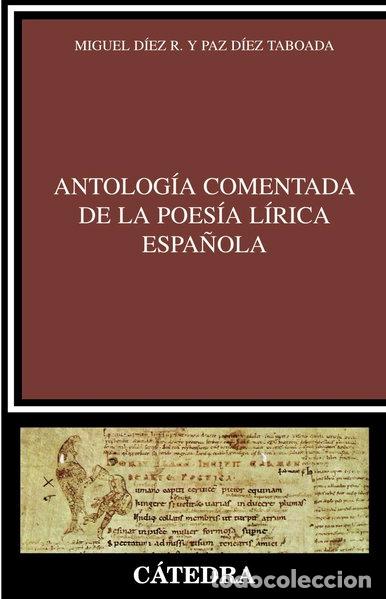 B&uuml;cher: Antolog&iacute;a comentada de la poes&iacute;a l&iacute;rica espa&ntilde;ola- 9788437622682
