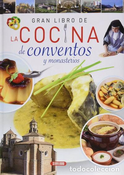 Libros: Gran libro de la cocina de conventos y monasterios- 9788490051351