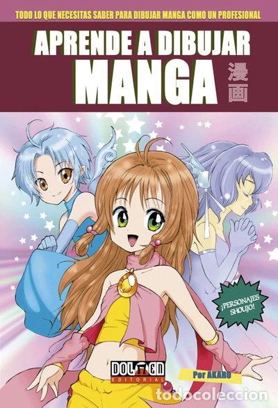 Libros: Aprende a Dibujar Manga n&ordm; 1: Personajes Shoujo- 9788496706880