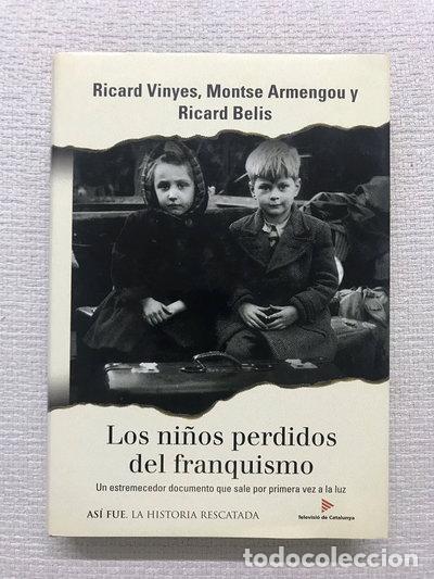 Libri di seconda mano: Los ni&ntilde;os perdidos del franquismo- 9788401530609