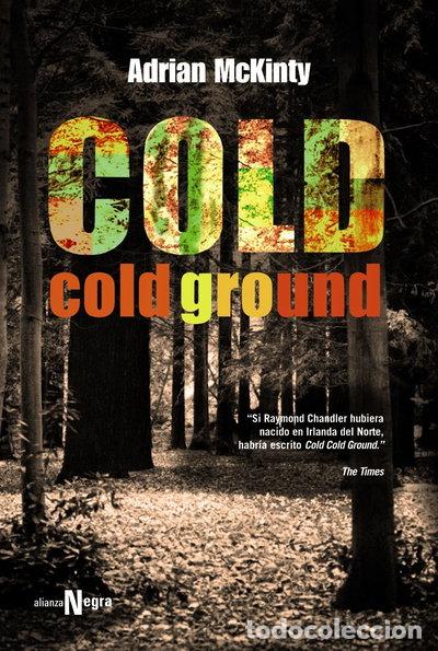 Libri di seconda mano: Cold Cold Ground- 9788420612058