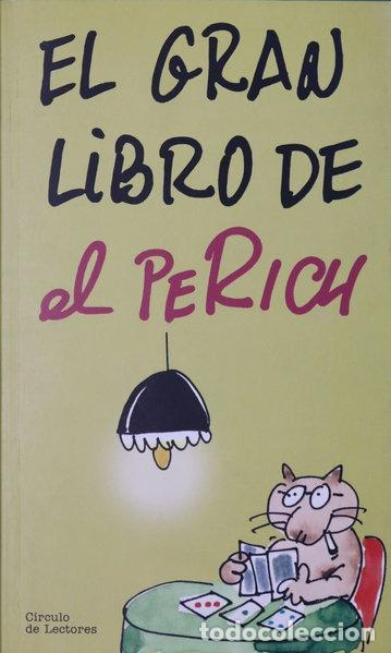 Libros: El gran libro de El Perich- 9788422676263