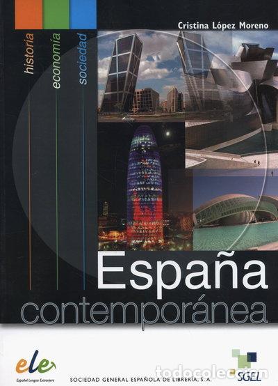 Libros: Espa&ntilde;a contempor&aacute;nea- 9788497781862