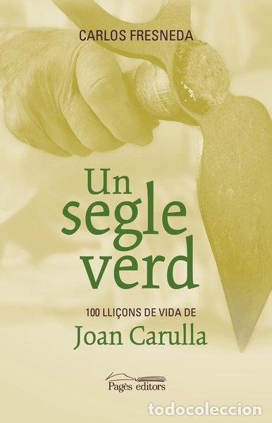 Libros: Un segle verd- 9788413035024