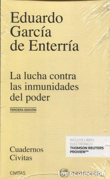 Libros: La lucha contra las inmunidades del poder en el derecho administrativo- 9788491358930