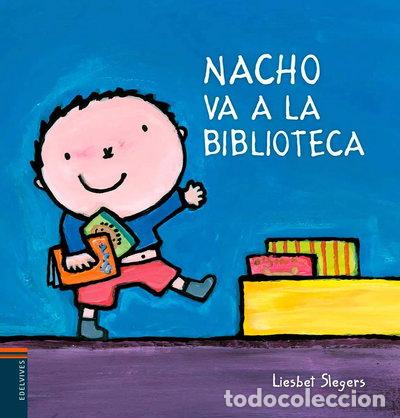 Libros: Nacho va a la biblioteca- 9788426397805