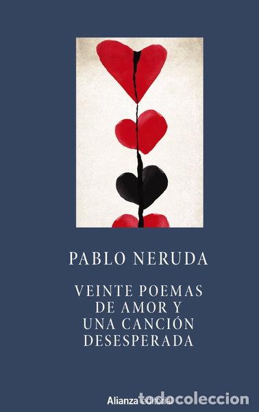 Libros: Veinte poemas de amor y una canci&oacute;n desesperada- 9788491041719