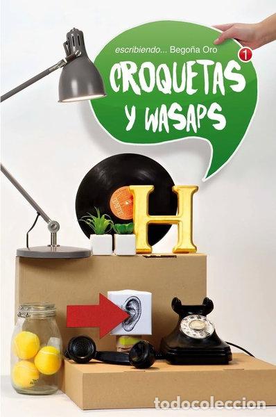 Libros: Croquetas y wasaps- 9788467593518