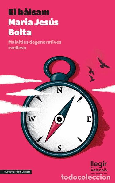 Livres: El b&agrave;lsam- 9788412556346