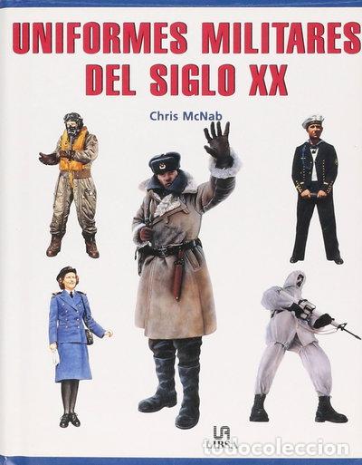 B&uuml;cher: Uniformes militares del siglo XX- 9788466203586