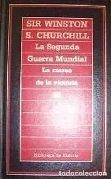 books: La Segunda Guerra Mundial. La Marea De La Victoria- 9788476343326