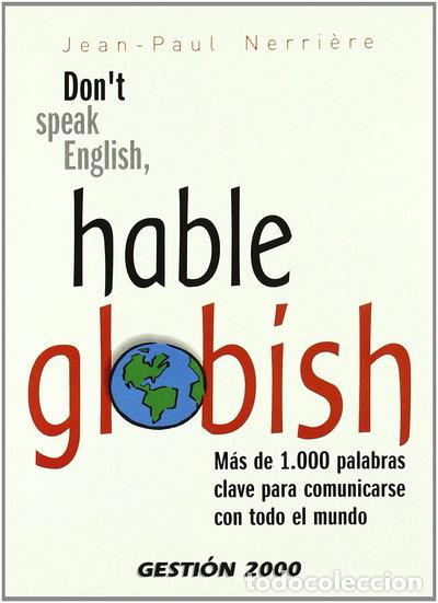 books: Don't Speak English, Hable Globish- 9788496426238