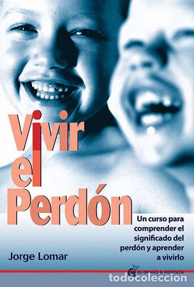 books: Vivir el perd&oacute;n- 9788494087004