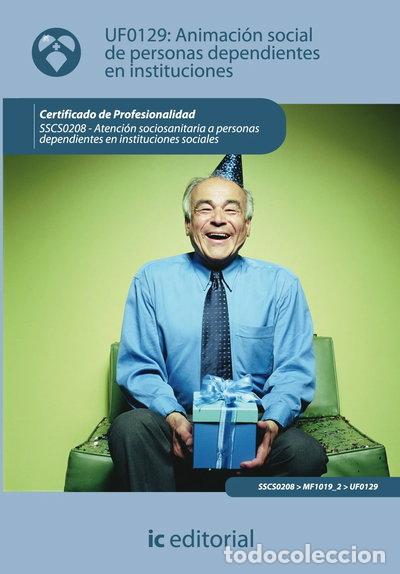 books: Animaci&oacute;n social de personas dependientes en instituciones- 9788483643792