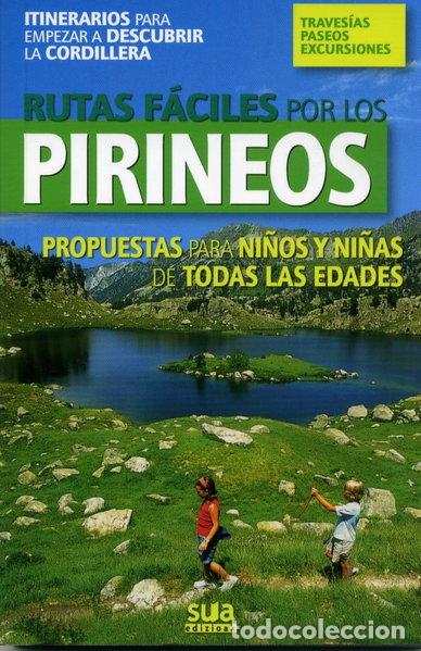 Livres: Rutas f&aacute;ciles por los Pirineos- 9788482162805