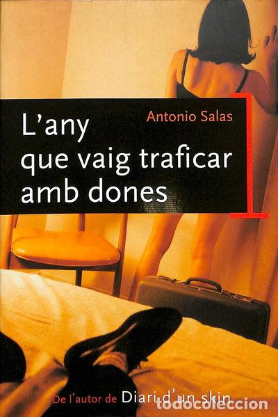Livres: L'any que vaig traficar amb dones- 9788466404600