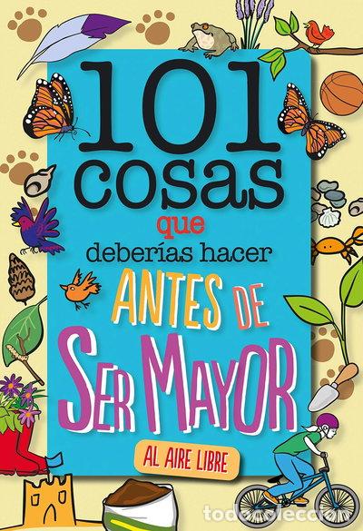 Livros em segunda m&atilde;o: 101 cosas que deber&iacute;as hacer antes de ser mayor - AL AIRE LIBRE- 9788408241614