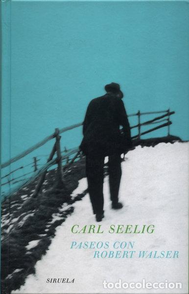 Libros: Paseos con Robert Walser- 9788478445028