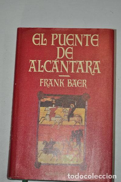 Libros: El puente de Alc&aacute;ntara- 9788435005586