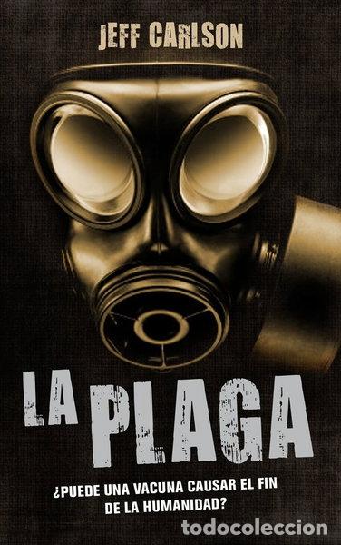 Libros: La Plaga- 9788445077108