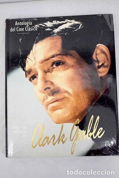 Libros: Todas las pel&iacute;culas de Clark Gable- 9788447304738