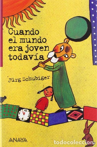 Libros: Cuando el mundo era joven todav&iacute;a- 9788420782140