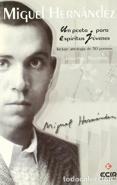 Libros: Miguel Hern&aacute;ndez- 9788498265255