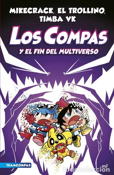 Libros: Compas 10. Los Compas y el fin del Multiverso- 9788427051454
