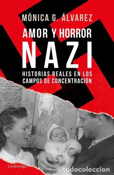 Libros: Amor y horror nazi- 9788416694877