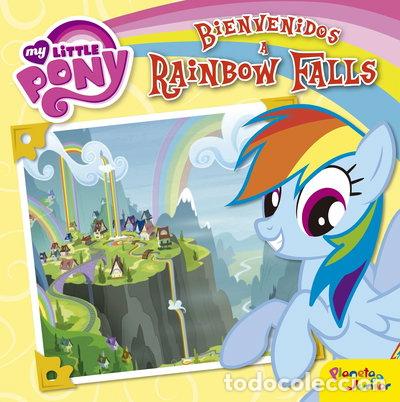 Libros: My Little Pony. Bienvenidos a Rainbow Falls- 9788408157052