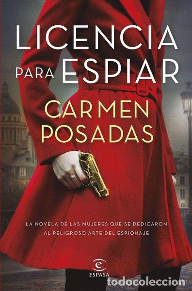 Libros: Licencia para espiar- 9788467064360