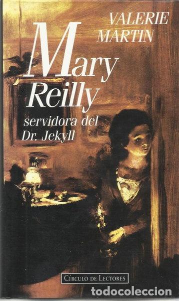 Libri di seconda mano: Mary Reilly servidora del Dr. Jekyll- 9788422658603