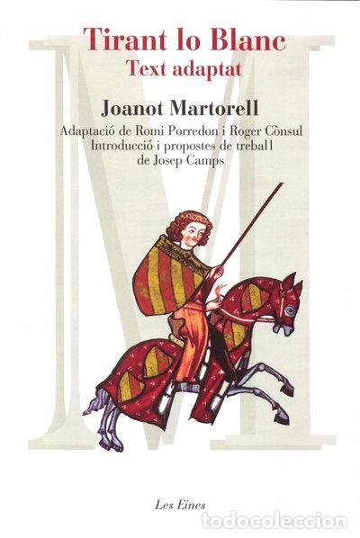 Libros: Tirant lo Blanc - text adaptat- 9788492672257