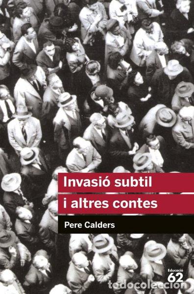books: Invasi&oacute; subtil i altres contes- 9788492672301