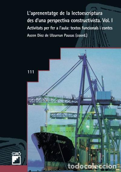 books: L'aprenentatge de la lectoescriptura des d'una perspectiva constructivista. V...- 9788478271955
