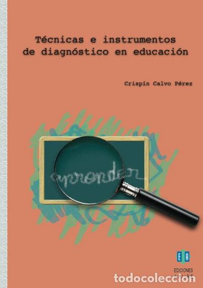 books: T&eacute;cnicas e instrumentos de diagn&oacute;stico en educaci&oacute;n- 9788497003940