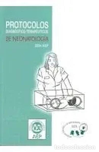 Libros: Protocolos diagn&oacute;stico-terap&eacute;uticos de neonatolog&iacute;a SEN-AEP- 9788484739081