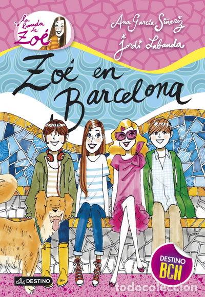 Libros: Zo&eacute; en Barcelona- 9788408126416