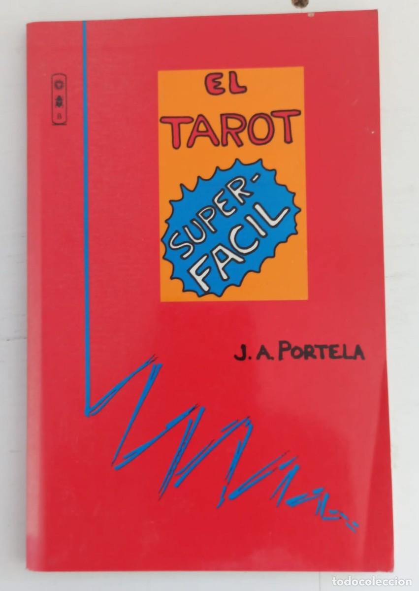 Libros: El tarot superf&aacute;cil - J. A. Portela