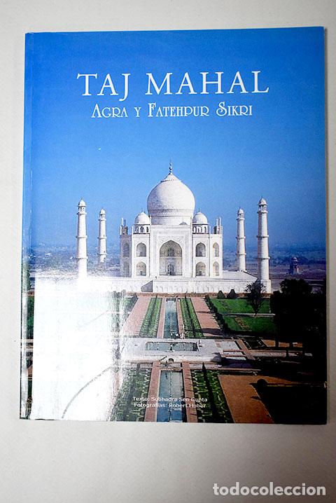 Libros: Taj Mahal: Agra y Fatehpur Sikri