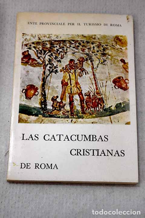 Libros: Las catacumbas cristianas de Roma
