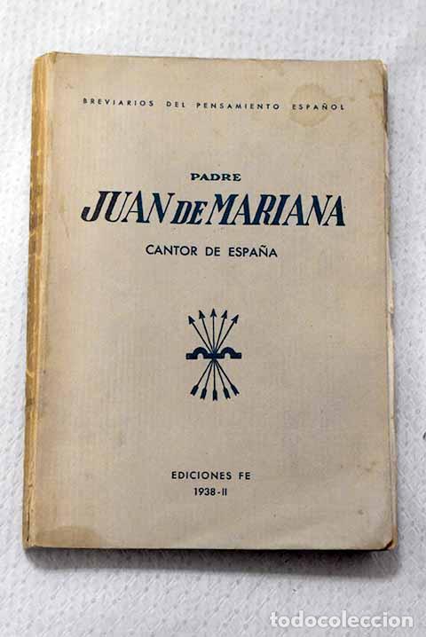 Libros: Brevarios del pensamiento espa&ntilde;ol: Padre Juan de Mariana.- Mariana, Juan de