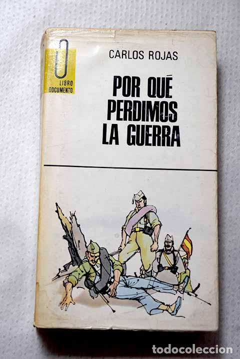B&uuml;cher: Por qu&eacute; perdimos la guerra