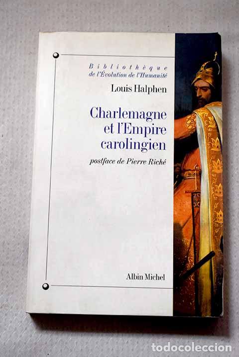 B&uuml;cher: Charlemagne et l empire carolingien.- Halphen, Louis